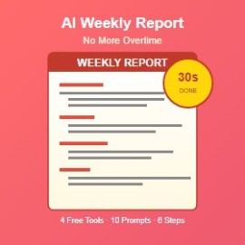 AI 自动写周报 / 月报：30 秒搞定，再也不加班